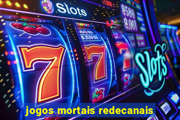 jogos mortais redecanais